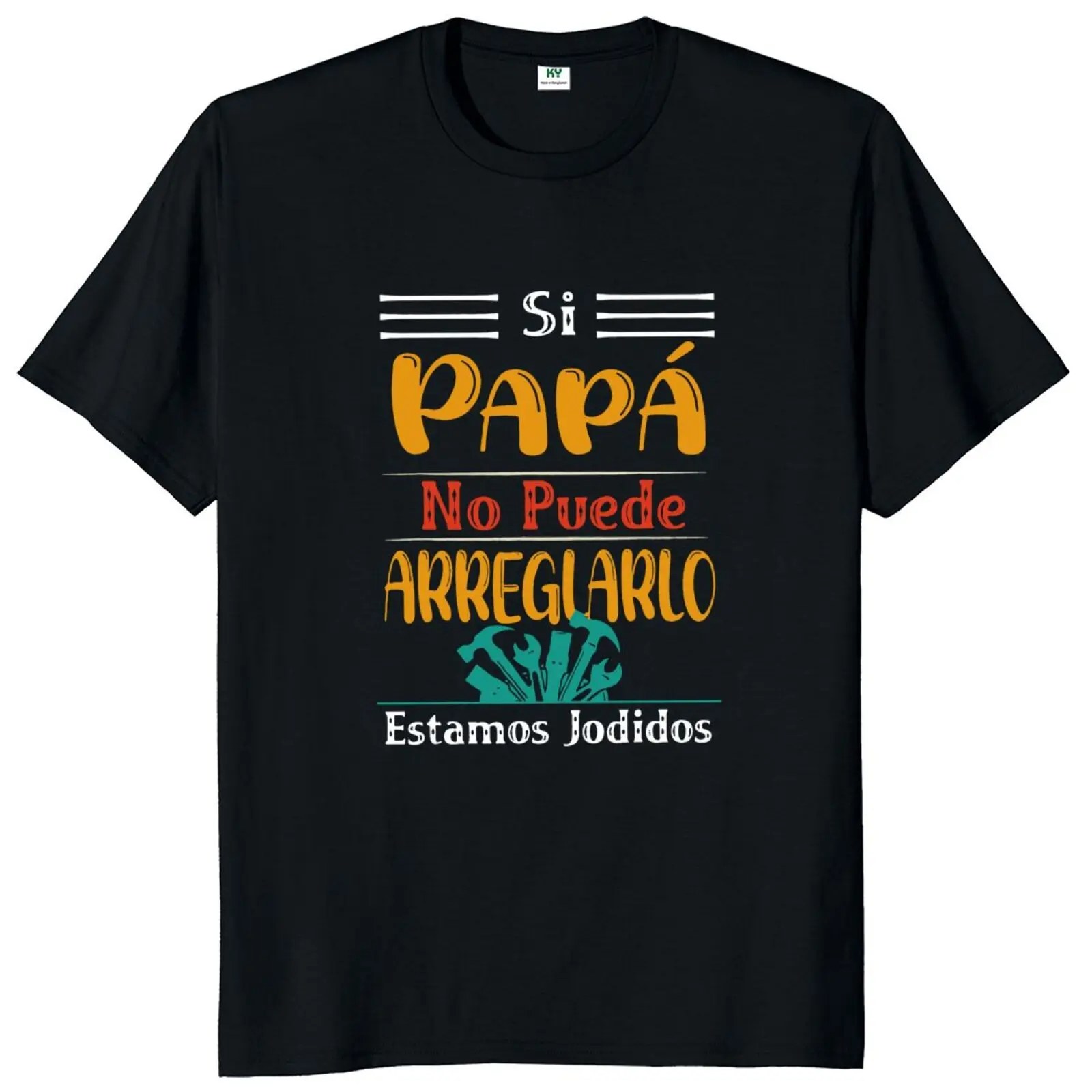 If Dad Can't Fix It We're Scre - Summer Clothing In Spanish のレビューと価格